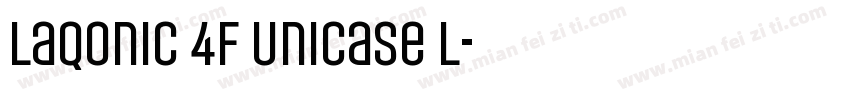 Laqonic 4F Unicase L字体转换